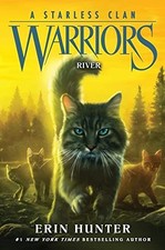 WARRIORS: A STARLESS CLAN #1: RIVER By Erin Hunter - Hardcover **BRAND NEW**