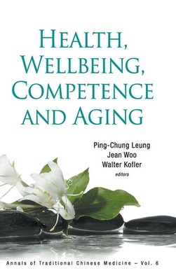 HEALTH, WELLBEING, COMPETENCE AND AGING | Leung Ping-Chung | Buch | Gebunden