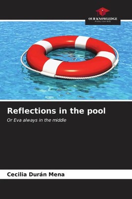 Cecilia Durán Mena | Reflections in the pool | Taschenbuch | Englisch (2023)