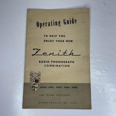 1940s(?) Zenith Operating Guide Radio Phonograph Combination...Chassis No. 9E21