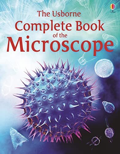 Complete Book of the Microscope (Usborne Internet-linked Referen