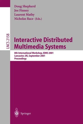Doug Shepherd (u. a.) | Interactive Distributed Multimedia Systems | Taschenbuch