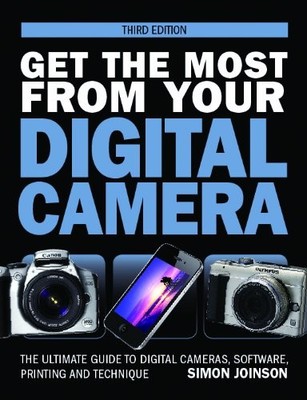 Get the Most from Your Digital Camera,Simon Joinson- 97807153390