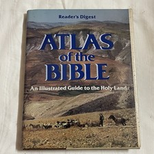 Reader’s Digest Atlas of the Bible An Illustrated Guide to the Holy Land Book