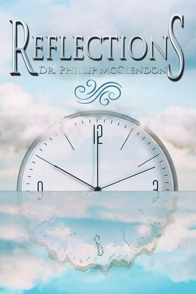 Phillip Mcclendon | Reflections | Taschenbuch | Englisch (2021) | Xlibris Us-image