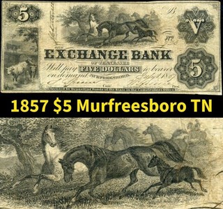 HGR SUNDAY 1857 $5 Murfreesboro TN ((Famous CIVIL WAR Town)) LIGHTLY CIRCULATED