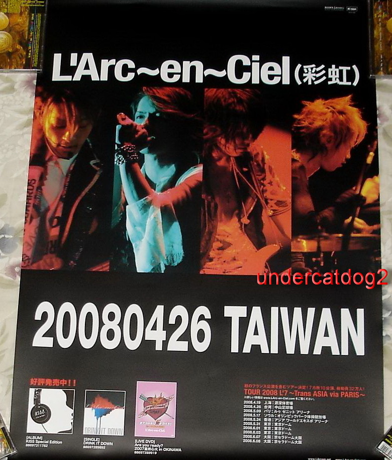 L'Arc～en～Ciel asia live パンフレット L'Arc~en~Ciel Kiss Asia Tour Taiwan Promo Poster | eBay