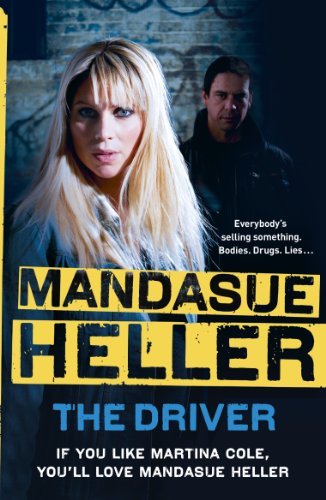 The Driver By Mandasue Heller. 9780340954201