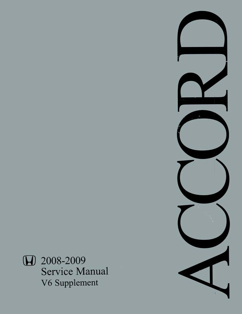 2008-2009 Honda Accord V6 Factory Shop Service Manual | eBay