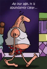 Abundantly Clear - Nobleworks Funny Birthday Card - Greeting Card by Nobleworks