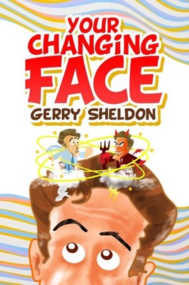 Your Changing Face: Volume 67 by Rupert Smith Paperback Book
