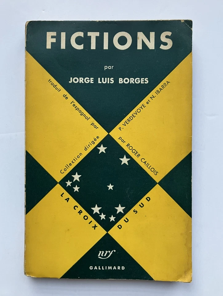 Jorge Luis BORGES " Fictions " aux Edit° Gallimard "La Croix du Sud", 1951 - Photo 1/1