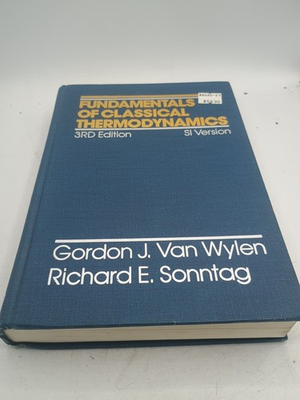 #ad Fundamentals Of Classical Thermodynamics 3rd Edition SI Version Blue Cover $72.00