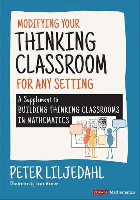Peter Liljedahl Modifying Your Thinking Classroom for  (Taschenbuch) (US IMPORT)