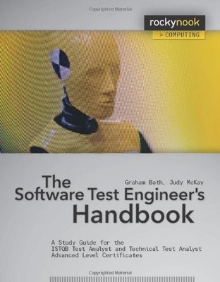 The Software Test Engineer?s Handbook: A... by Bath, Graham Paperback / softback
