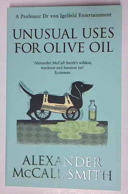 Unusual Uses for Olive Oil Alexander McCall Smith Book NEW Paperback