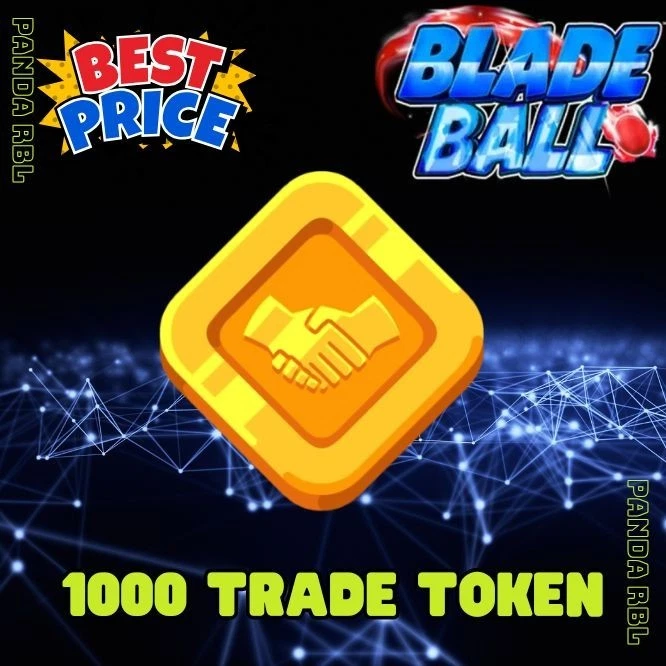 1000 Trading Tokens - BLADE BALL - Cheapest