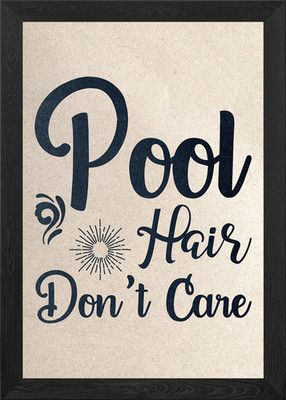 Pool Hair Dont Care Gerahmtes Wandbild Poster Leinwandbild Bild