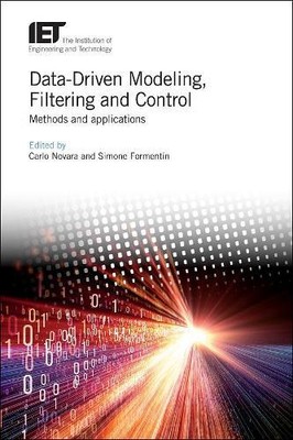 Data-Driven Modeling, Filtering and Control (Hardback)