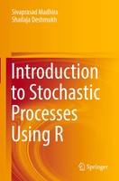 Sivaprasad Madhira (U. A.) | Introduction To Stochastic Processes Using R | Buch