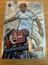 Topps Premier League Chrome 2026 Logofractor Raul Jiminez That's His Job insert