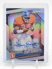 TONY DORSETT 2025 PANINI PRIZM FOOTBALL AUTOGRAPH SILVER #260 BRONCOS Q2568