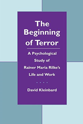 The Beginning of Terror: Psychological Study of Rainer  - Paperback NEW Kleinban