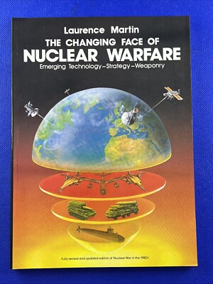Changing Face of Nuclear Warfare : Strategy and New Technology 