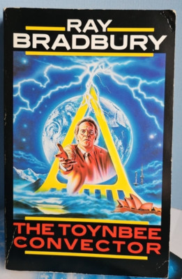 Ray Bradbury. The Toynbee Convector. Grafton 1989. Vintage Sci-fi