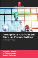 Priyanka Kanhe (U. A.) | InteligêNcia Artificial Em CiêNcias FarmacêUticas