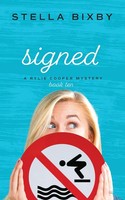 Signed | Stella Bixby | Taschenbuch | Englisch | 2023 | EAN 9781954367197
