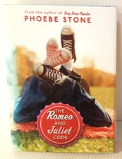 The Romeo And Juliet Code By Phoebe Stone - Hardcover