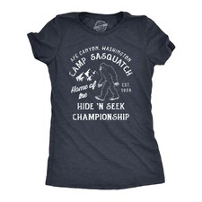 Womens Camp Sasquatch Home of The Hide and Seek Championship T Shirt Funny