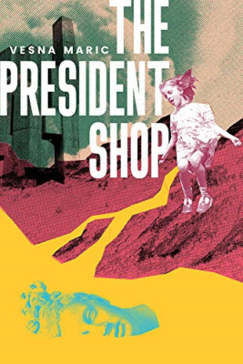 The President Shop - Paperback NEW Maric, Vesna 01/03/2021