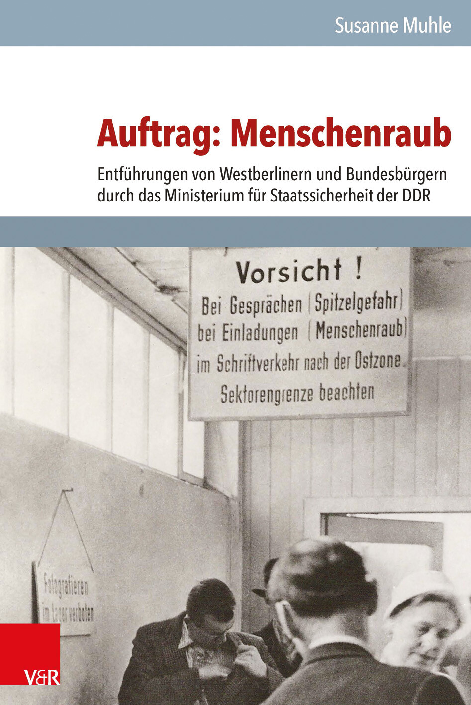 Susanne Muhle / Auftrag: Menschenraub