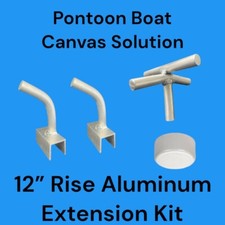 Pontoon Boat Canvas Solution 12" Rise with Aluminum 5-Way Extension Kit.