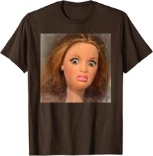 Funny Disgusting Doll Face Meme Design Funny Doll T-Shirt
