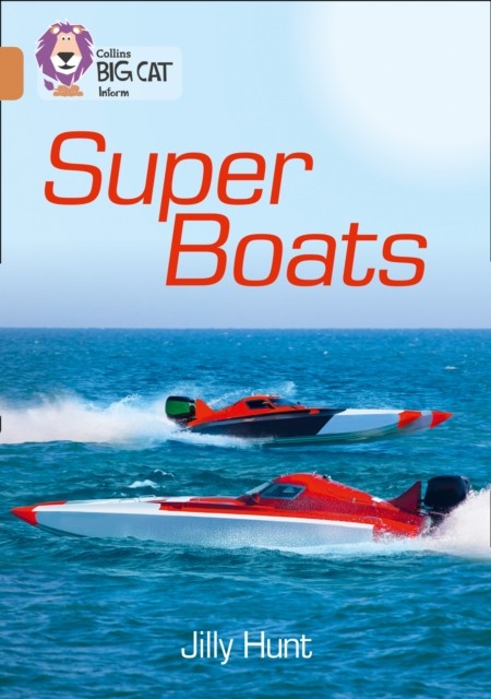 Super Boats Band 12/Copper by Jilly Hunt (Paperback Book)