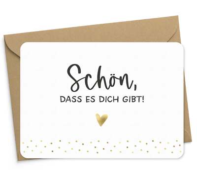 Karte ''Schön, dass es Dich gibt!'' mit Briefumschlag Grußkarte