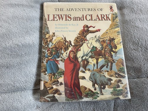The Adventures Of Lewis And Clark by Ormonde De Kay Jr. 1968 - Picture 1 of 7