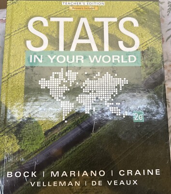 Stats in Your World, 2nd Edition - Teacher's Edition, Answers Included - Sealed