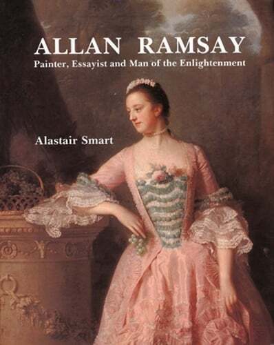 Allan Ramsay: Painter, Essayist and Man of the Enlightenment by Alastair Smart - Bild 1 von 1