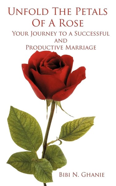 Unfold The Petals Of A Rose Your Journey To A Successful And Productive Marriage-image