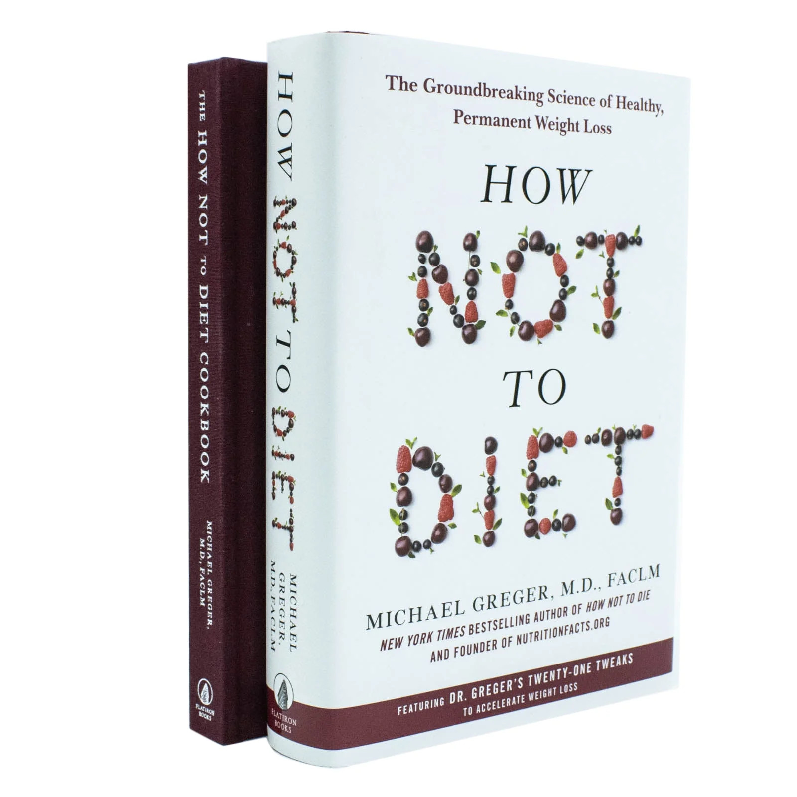 The How Not To Diet Cookbook & How Not To Diet By Michael Grege | Michael Greger