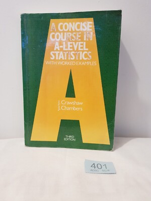A Concise Course in Alevel Statistics with Worked Examples Crawshaw