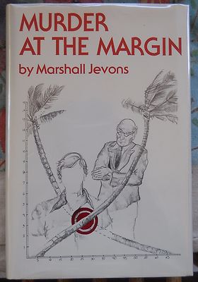 Murder at the Margin by Marshall Jevons / 1978 / 1st Ed. / Thomas Horton / 8vo