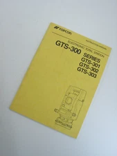 TOPCON INSTRUCTION MANUAL ELECTRONIC TOTAL STATION, GTS-300 SERIES PDF FILE ONLY