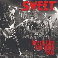 Sweet - Live At The Marquee 1986 - Compact Disc - E707Z