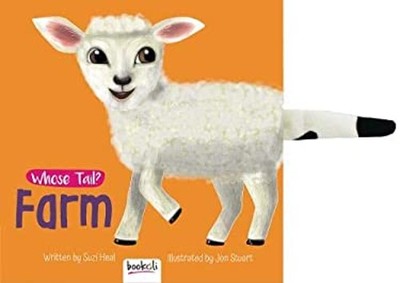 Whose Tail Farm Whose Tail [Bilderbuch] Suzi Heal