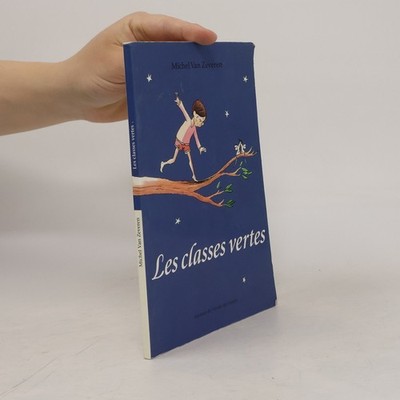 Les classes vertes  |  Michel Van Zeveren